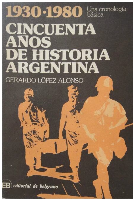 Gerardo López Alonso Historia argentina