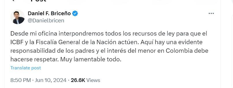 Daniel Briceño  dijo que interpondrá todos los recursos de ley para que el ICBF y la Fiscalía General actúen en el caso - crédito @Danielbricen