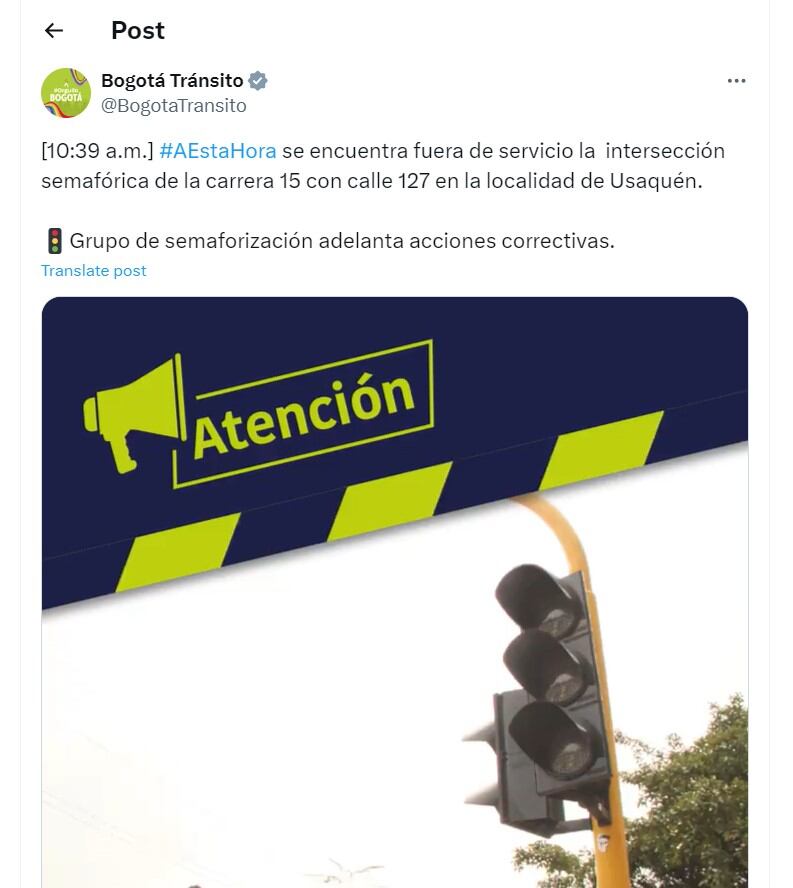 Bogotá Tránsito informa que se encuentra fuera de servicio intersección semafórica de la carrera 15 con calle 127 - crédito @BogotaTransito