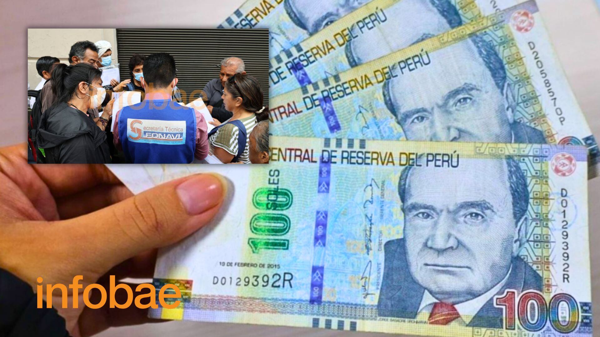 Mano con billetes de 100 soles y foto de Fonavi