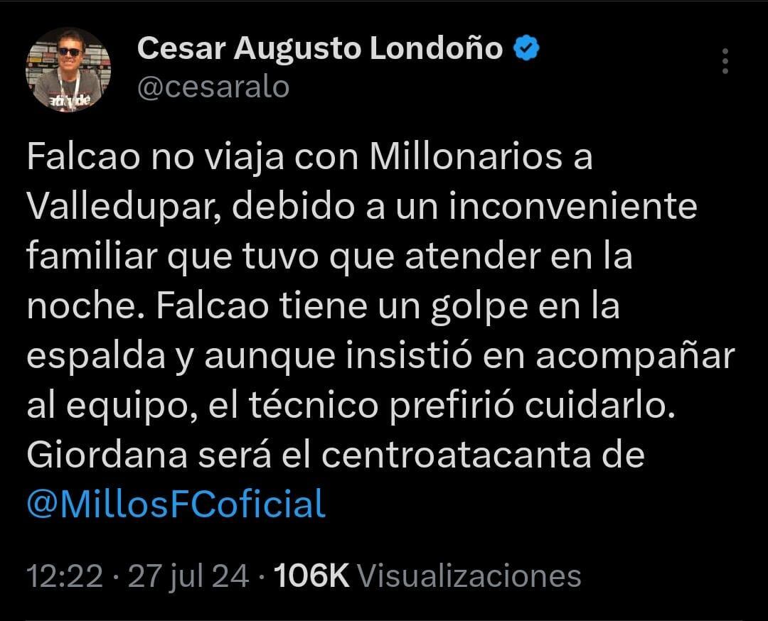 Así confirmó la ausencia de Falcao García el periodista de Caracol Radio en su cuenta personal-crédito @cesaralo/X