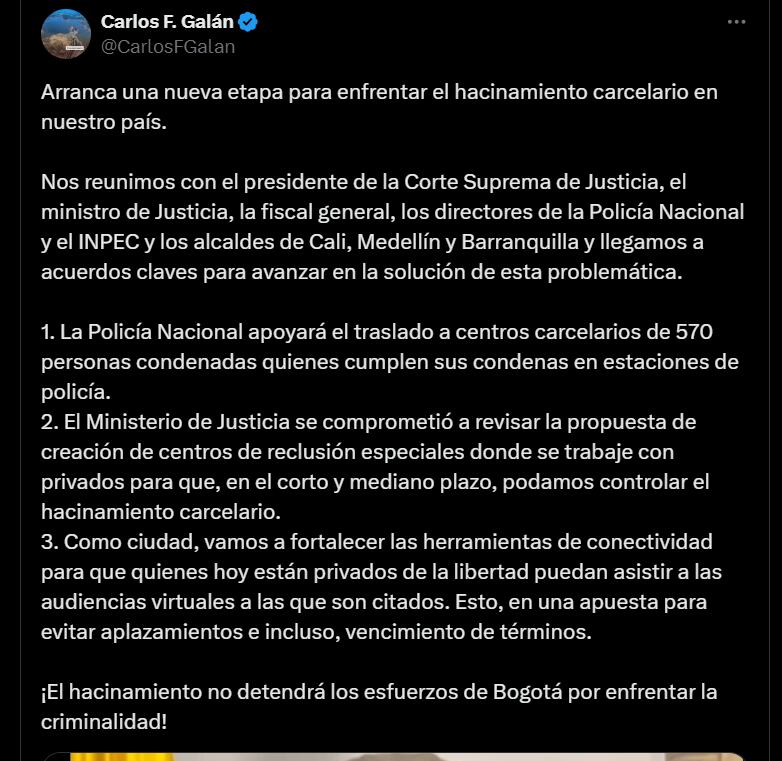 Carlos Fernando Galán aseguró que el hacinamiento carcelario no va a impedir los esfuerzos de Bogotá por enfrentar la criminalidad - crédito @CarlosFGalan/X